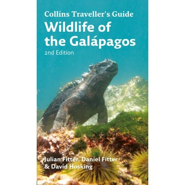 Wildlife of the Galapagos - Julian Fitter, David Hosking & Daniel Fitter