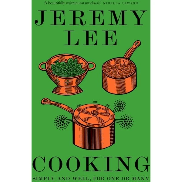 Jeremy Lee: Cooking - Prisvindende kogebog