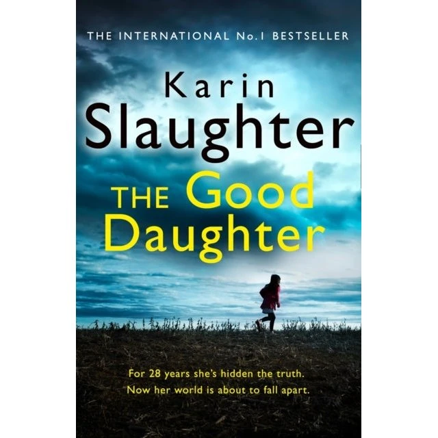 Karin Slaughter: The Good Daughter