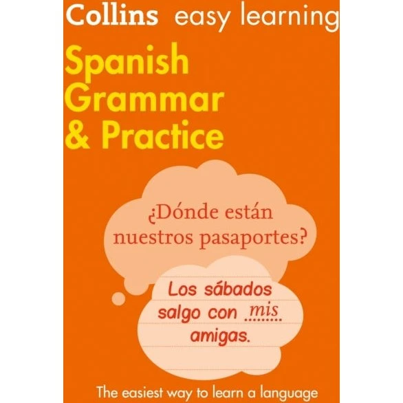 Collins Easy Learning Spanish Grammar and Practice