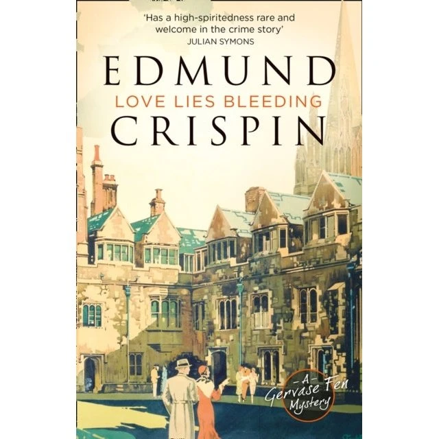 Edmund Crispin: Love Lies Bleeding (Bog)