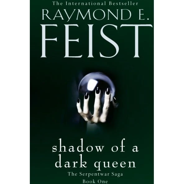 Raymond E. Feist: Shadow of a Dark Queen