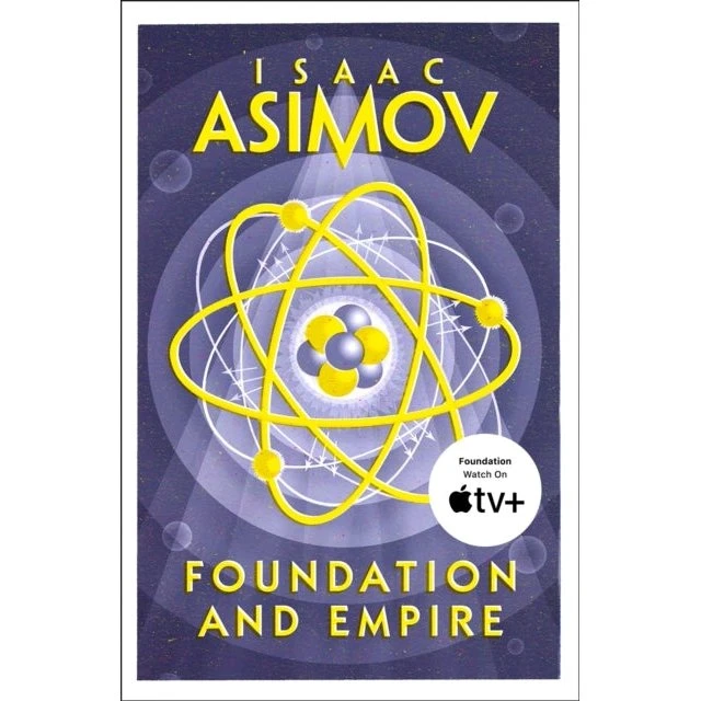 Isaac Asimov - Foundation and Empire