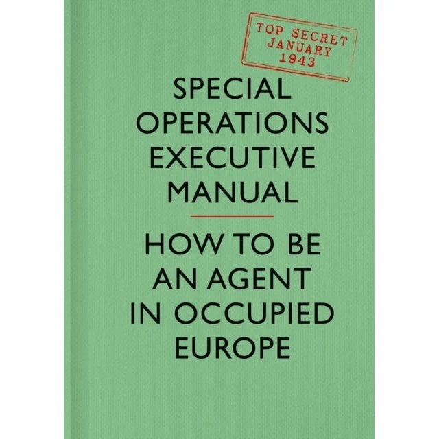 SOE Manual - Special Operations Executive Bog