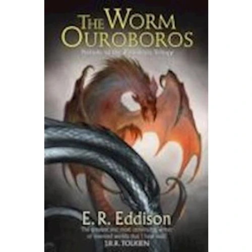 E. R. Eddison: The Worm Ouroboros - Bog