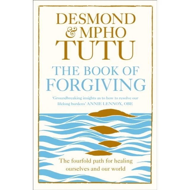 The Book of Forgiving - Archbishop Desmond Tutu & Mpho Tutu