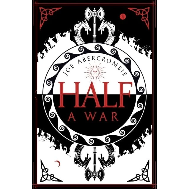 Joe Abercrombie - Half a War (Bog)