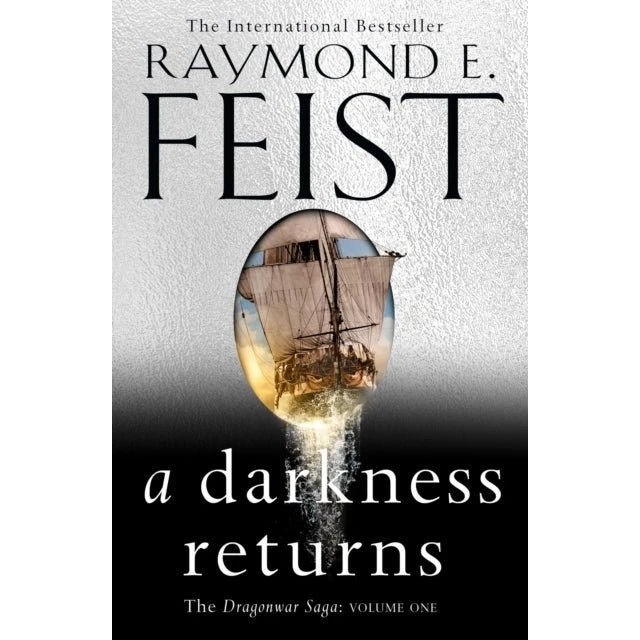A Darkness Returns - Raymond E. Feist (Hardback)