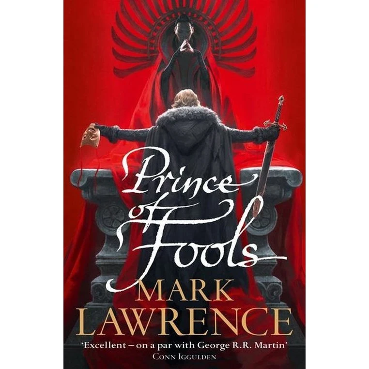 Mark Lawrence - Prince of Fools (The Red Queen's War)