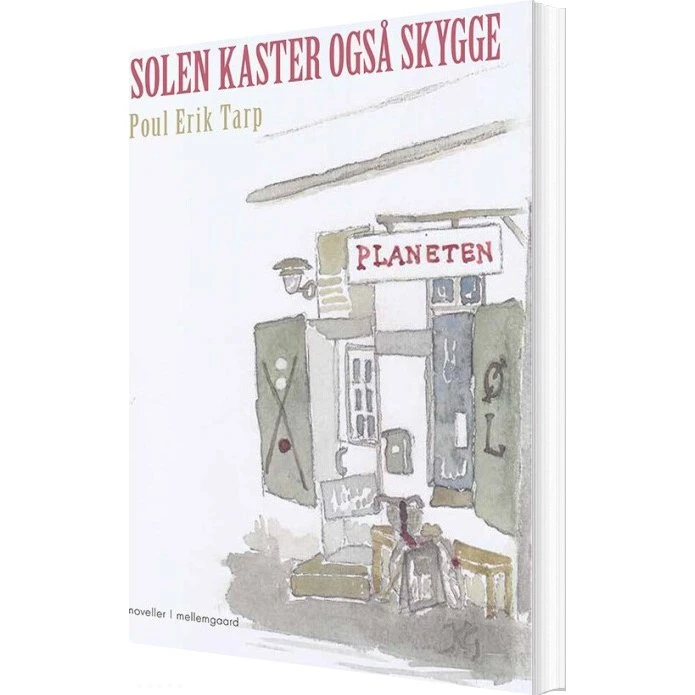 Solen kaster også skygge – Poul Erik Tarp