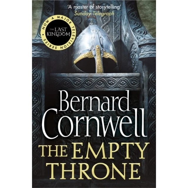 Bernard Cornwell: The Empty Throne (The Last Kingdom, #8)
