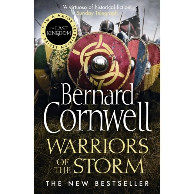 Bernard Cornwell: Warriors of the Storm