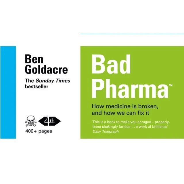 Bad Pharma - Ben Goldacre