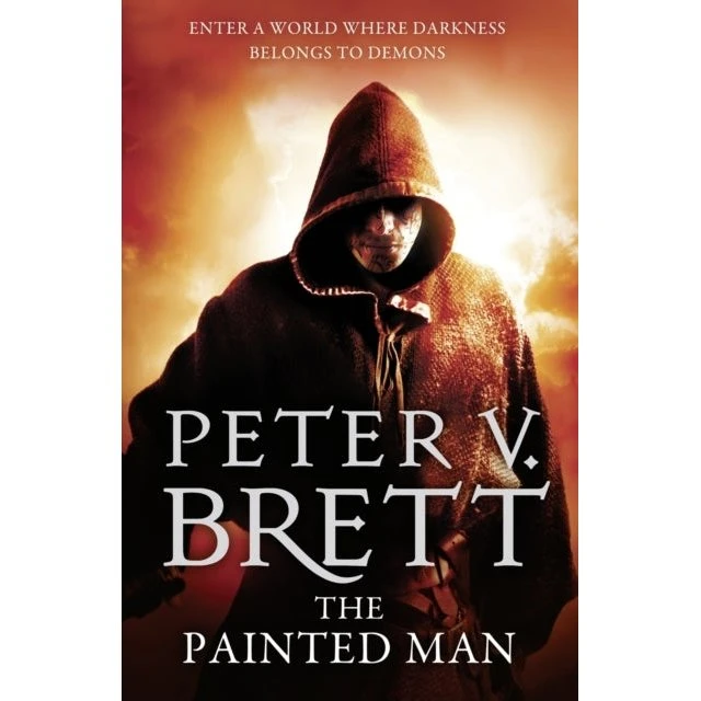 Peter V. Brett: The Painted Man (Demon Cycle, bog 1)