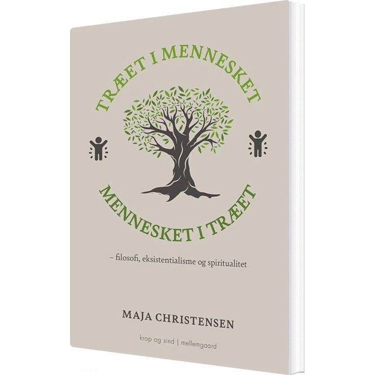 Træet i mennesket, mennesket i træet – Krop & Sind