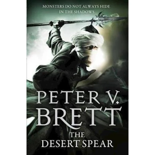 Peter V. Brett: The Desert Spear (Demon Cycle, bog 2)