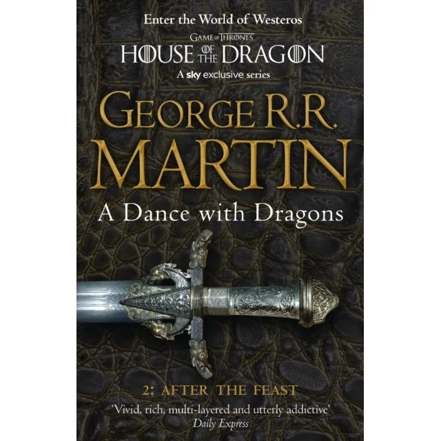George R.R. Martin: A Dance With Dragons: Part 2 After the Feast