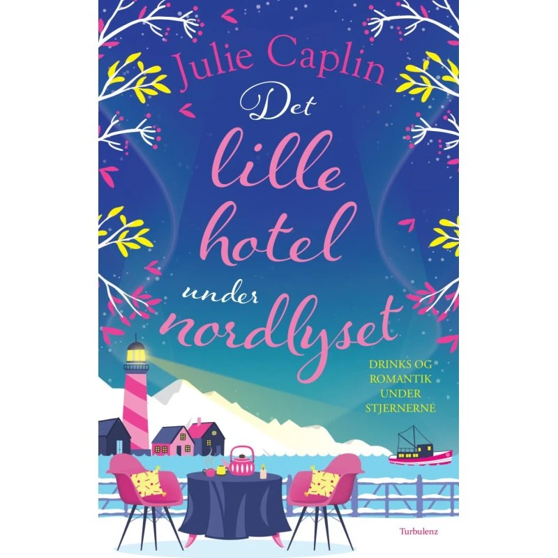 Det lille hotel under nordlyset – Julie Caplin