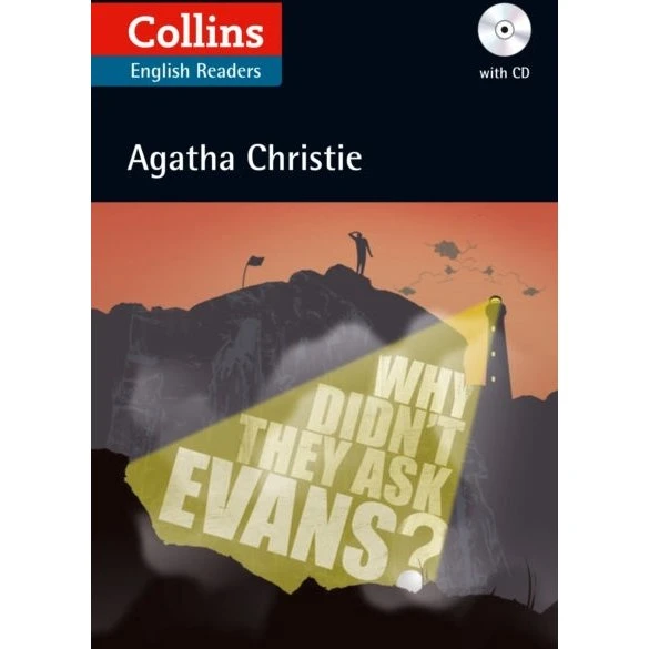 Agatha Christie: Why Didn't They Ask Evans? (Collins English Learners)