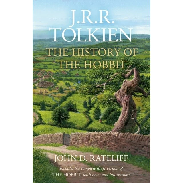 The History of the Hobbit - J.R.R. Tolkien & John D. Rateliff