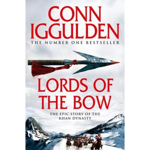 Conn Iggulden: Lords of the Bow - Bog