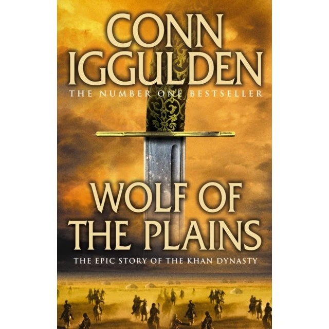 Wolf of the Plains - Conn Iggulden (Conqueror, bog 1)