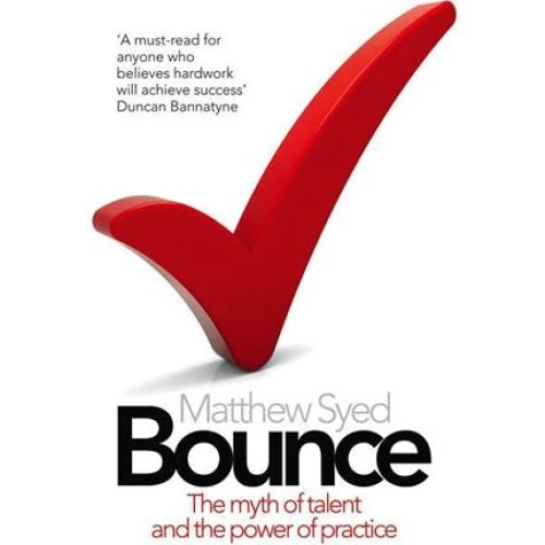 Matthew Syed: Bounce - Bog