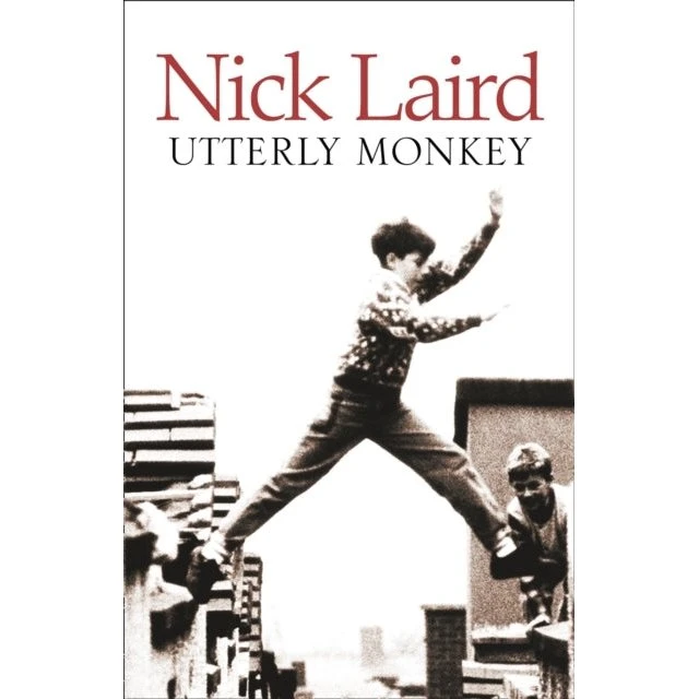 Utterly Monkey af Nick Laird - Trykt bog