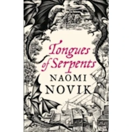 Naomi Novik: Tongues of Serpents - Bog