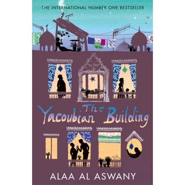The Yacoubian Building - Alaa al Aswany