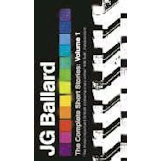 J. G. Ballard: The Complete Short Stories - Bog