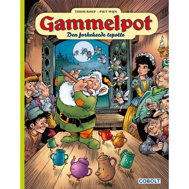 Gammelpot 23: Den Forheksede Tepotte (Hardcover)