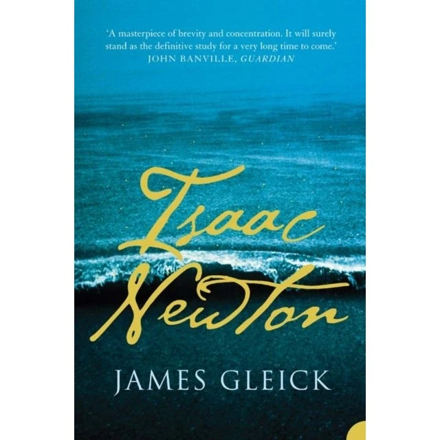 Isaac Newton - James Gleick
