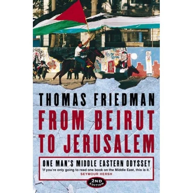 Thomas Friedman: From Beirut to Jerusalem (2. udgave)
