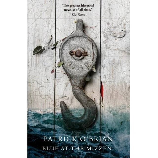 Blue at the Mizzen - Patrick O'Brian (Bog)