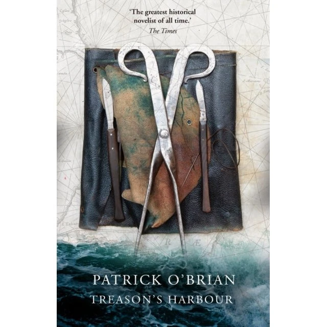 Patrick O'Brian: Treason's Harbour
