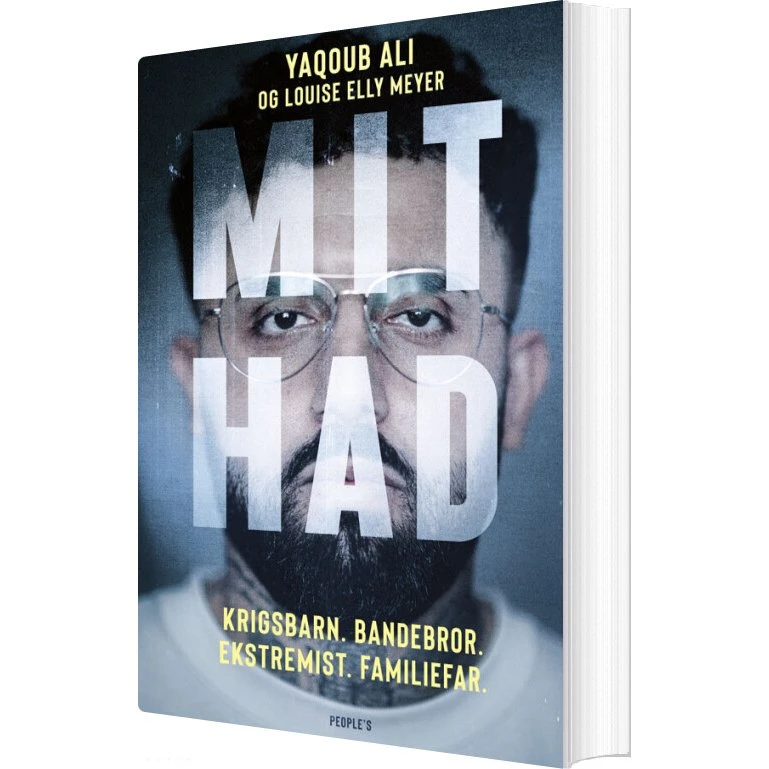 Mit Had – Selvbiografi om radikalisering og forsoning