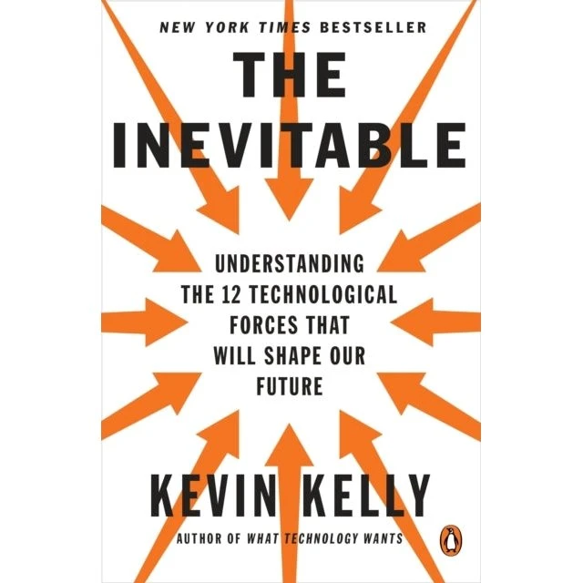 Kevin Kelly: The Inevitable