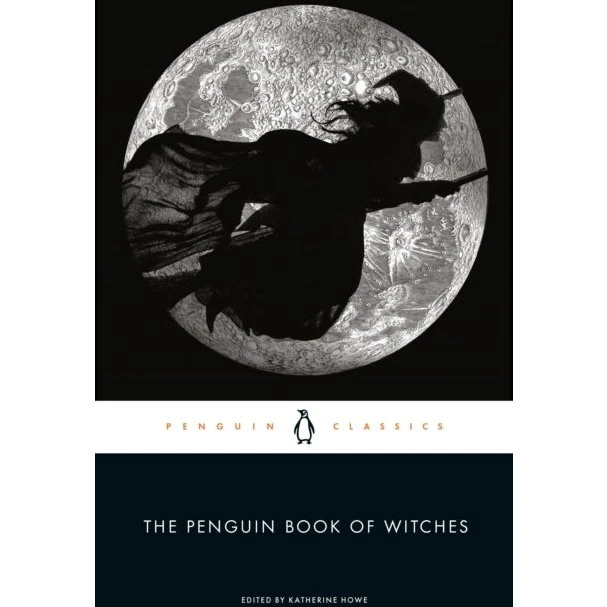 The Penguin Book of Witches - Katherine Howe