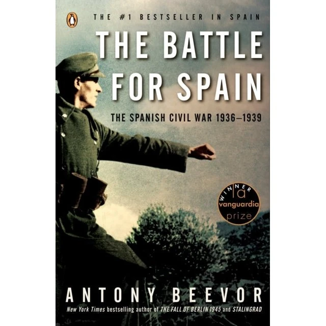 Antony Beevor: The Battle for Spain