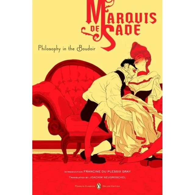 Philosophy in the Boudoir - Marquis de Sade