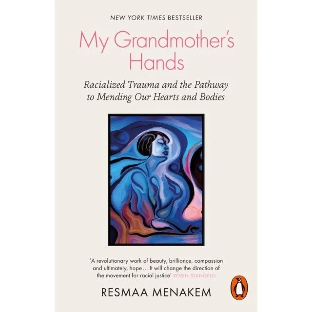 My Grandmother's Hands - Resmaa Menakem (Bog)