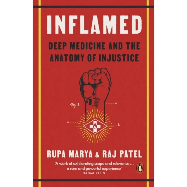 Inflamed af Raj Patel og Rupa Marya