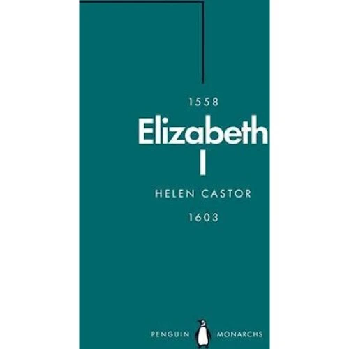 Elizabeth I (Penguin Monarchs) - Helen Castor - Bog