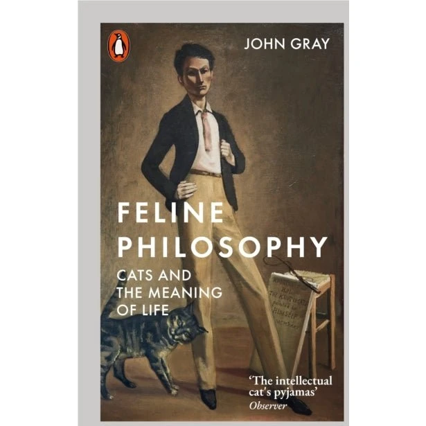 John Gray - Feline Philosophy (Bog)