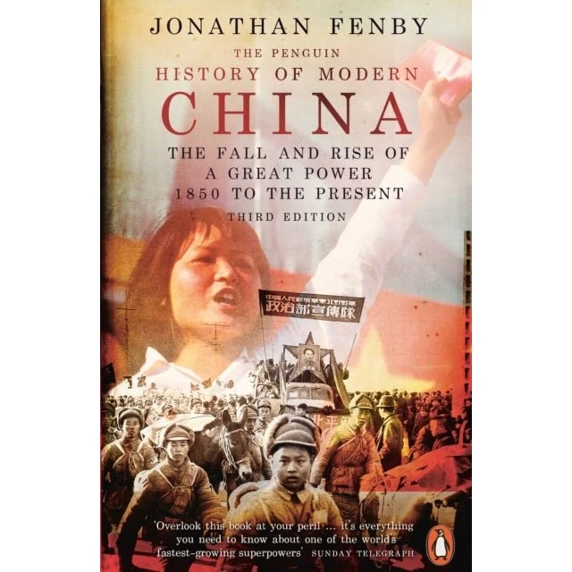 The Penguin History of Modern China - Jonathan Fenby