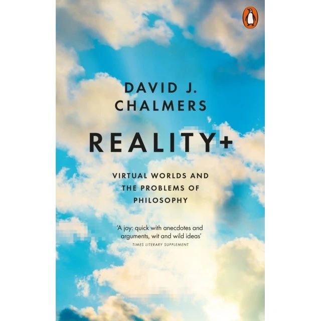 Reality+ - David J. Chalmers (Bog)