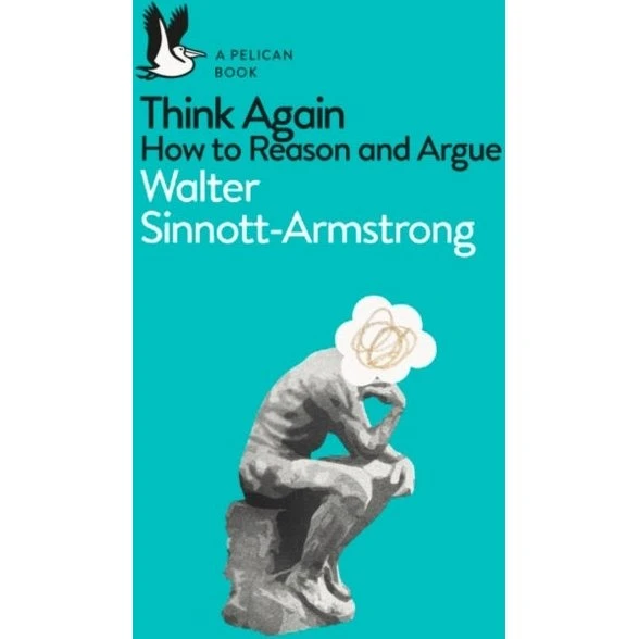 Think Again af Walter Sinnott-Armstrong