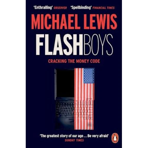 Michael Lewis: Flash Boys - Bog
