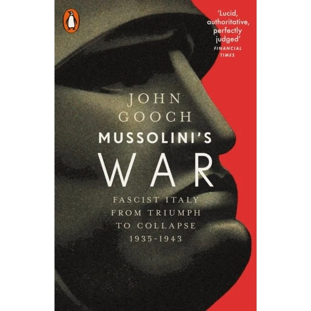 Mussolini's War af John Gooch - Bog